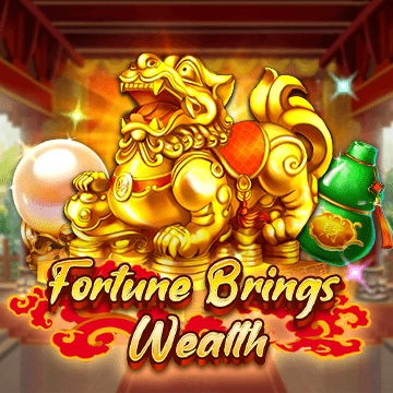 Fortune brings wealth